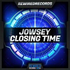 Jowsey - Closing Time