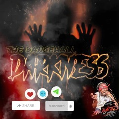 THE DANCEHALL DARKNESS MIXTAPE 2023 1skimask,kraff,valiant,malie &more