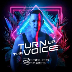 Turn Up The Voice