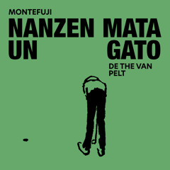 Nanzen Mata un Gato