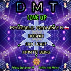 DMT - the spiritual molecule @ Bellini Mainz (09-21)