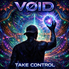 VØID - Take Control