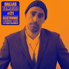Electronic Music Life #21 Dallas Tamaira aka Joe Dukie (Fat Freddy's Drop)