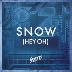 Red Hot Chili Peppers - Snow [Yetti Bootleg]