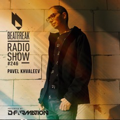 Beatfreak Radio Show By D-Formation #246 | Pavel Khvaleev