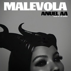 Anuel AA - Malévola