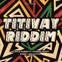 Titivay Riddim Mix | Farmer Nappy, Sekon Sta, Rome & Patrice Roberts | Soca 2024