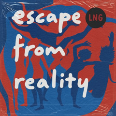 Escape From Reality (Feat. Woody)