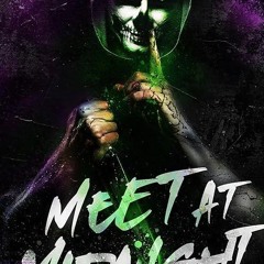 ❤read✔ Meet At Midnight: A Slasher Romance (Umbra Valley Book 1)