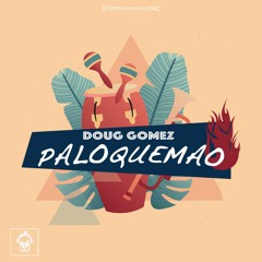 Doug Gomez - Paloquemao