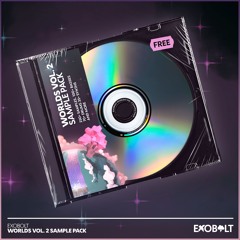 Exobolt Worlds Vol. 2 Sample Pack [FREE DOWNLOAD]
