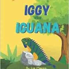 VIEW EPUB 📤 Iggy the Iguana - The First Day of School: A Story about Awareness and E