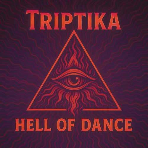 TripTika - Hell of Dance