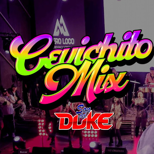 136. Mix Cevichito - Son Del Duke [Fyz Edition Edit.] (4 Versiones)