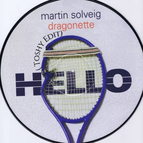 Hello - Martin Solveig, Dragonette (Toshy Edit)