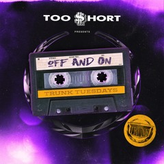 Too $hort & Lexy Pantera - Off and On