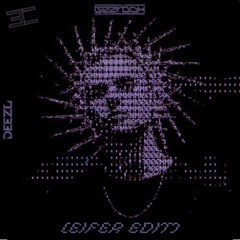 DEEZL - I DON'T CARE [EIFER KICK EDIT]
