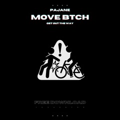 MOVE (Get Out The Way)