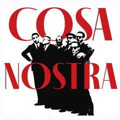 08/08/25 LA COSA NOSTRA (DARK ITALIAN VIBES)