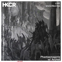 Phantasmagoria w/ Archidi - 04/04/2025
