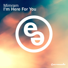 Mimram - I'm Here For You (Original Mix)