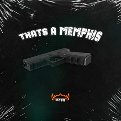 Thats a Memphis
