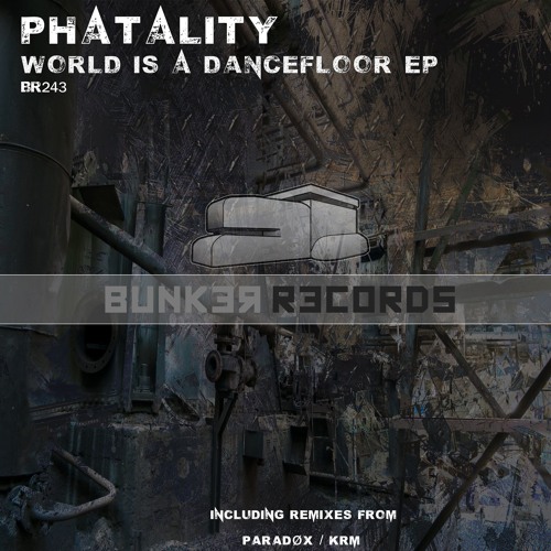 [ASG BR243] PHATALITY - World Is A Dancefloor EP Preview