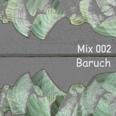 Baruch # Mix 002