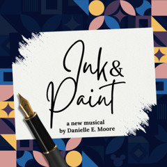 Ink & Paint (from Ink & Paint)