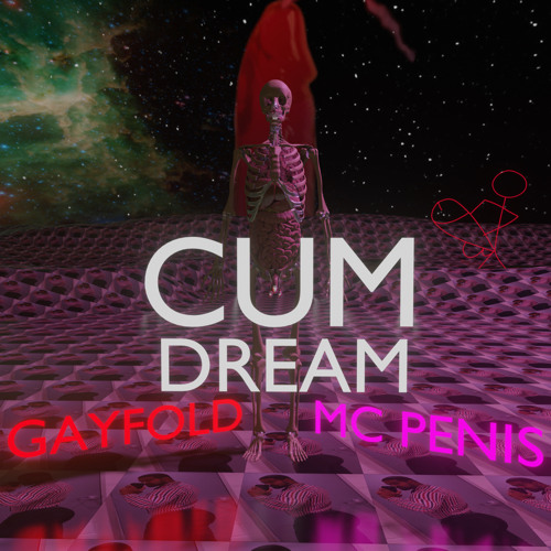CUM DREAM ft MC PENIS (Prod. yogic beats)