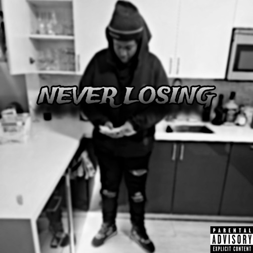 Never Losing