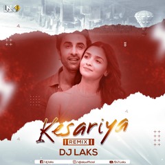 DJ LAKS - Kesariya Techno Mix