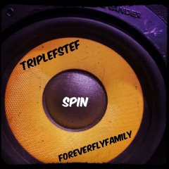 TripleFStef - Spin Prod. Marro X