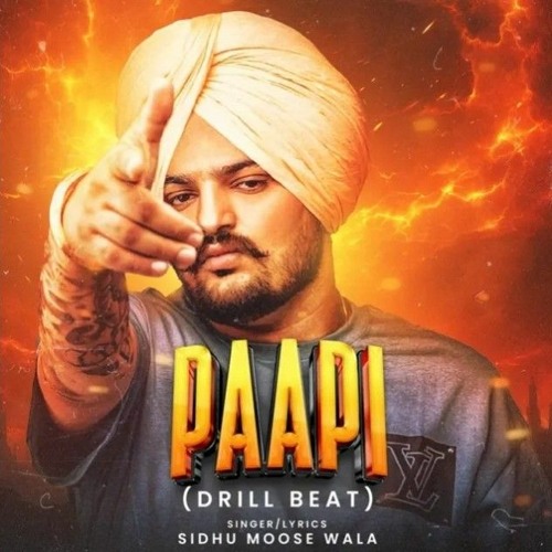 Paapi (Drill Beat) - Sidhu Moose Wala