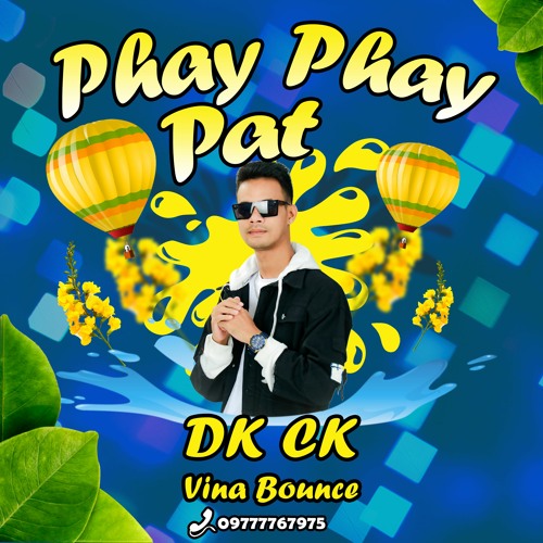 Phay Phay Pat ဖြေးဖြေးပက် - အိမ့်ချစ် & DJ Peacock