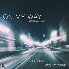 On My Way (Original Mix)