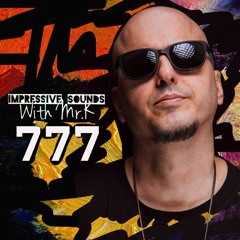 Mr.K Impressive Sounds Radio Nova Vol.777 (27.12.2022)