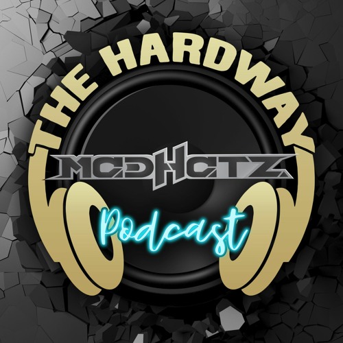 The HardWay Podcast 032 (Madhatz Guest Mix)