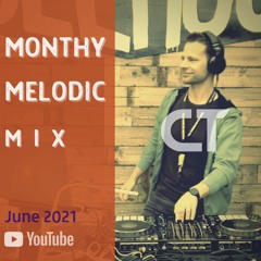 Radio Show - MONTHLY MELODIC MIX - June 2021 - [East Coast, Korea]