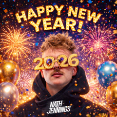 Nath Jennings - New Years Count Down (2026) + End Of Year Mash Up Pack