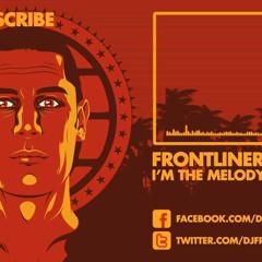 Frontliner - Melody Man (SoundZero & Barbz Remix) FREE DL