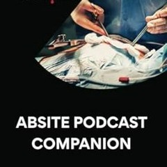 [PDF-EPub] Download Behind the Knife - ABSITE Podcast Companion: 3rd Edition 2023