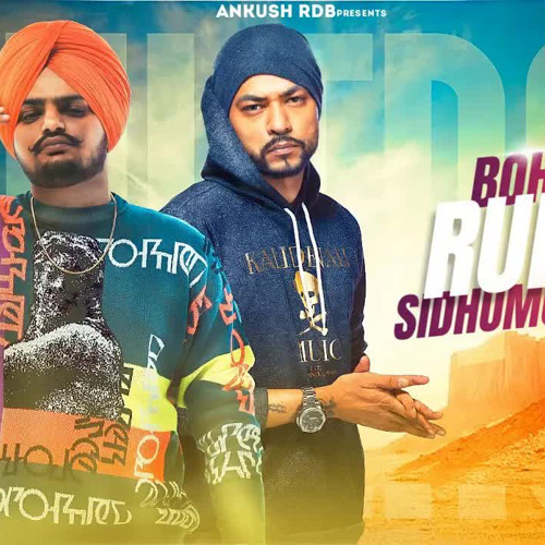 Rulers Bohemia X Sidhu Moosewala Ankush Rdb