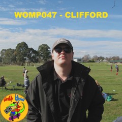 WOMP047 - CLIFFORD