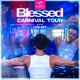on BLESSED CARNIVAL TOUR 2025 LIVE SET