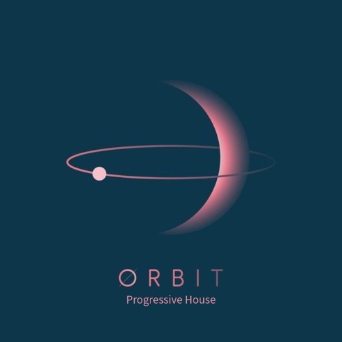 Orbit Progressive House - #01