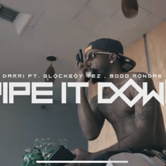 Darri x 9000 Rondae x RRGB Tez x RiskTaker D-Boy -  Pipe It Down (Official Music Video).mp3