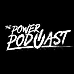 THE POWER PODCAST UK