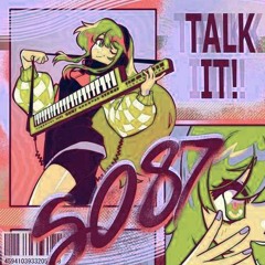 SO87 - TALK IT! (Anizan remix)
