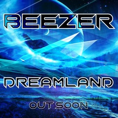 Beezer - Dreamland